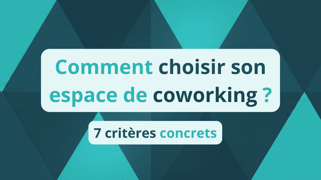 Comment choisir son espace de coworking à Lyon : 7 critères concrets pour ne pas se tromper