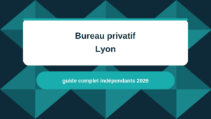 17_Bureau-privatif-lyon-guide-independants-2026