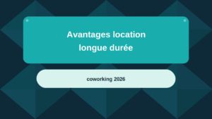 20_Avantages-location-longue-duree-coworking-2026